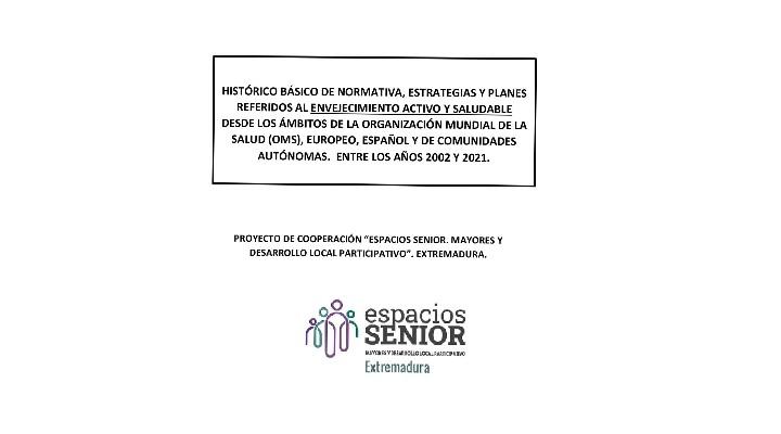 Histórico básico de normativa sobre envejecimiento activo y saludable