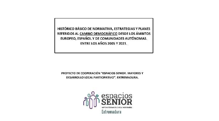 Historico básico de normativa sobre reto demográfico