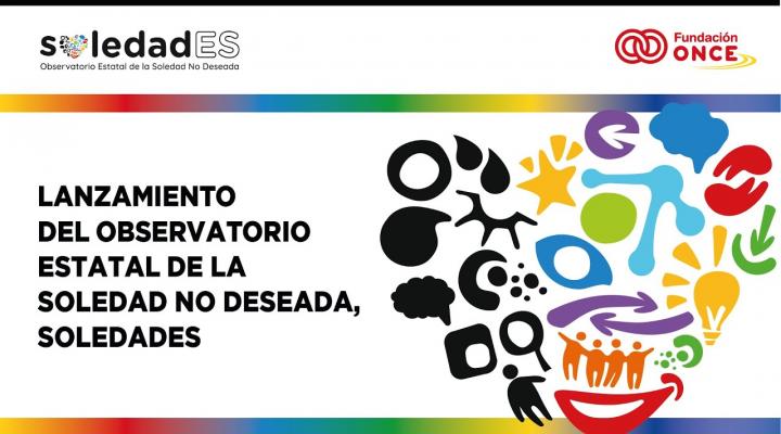 Cartel del acto de presentación del nuevo Observatorio Estatal de la Soledad no Deseada